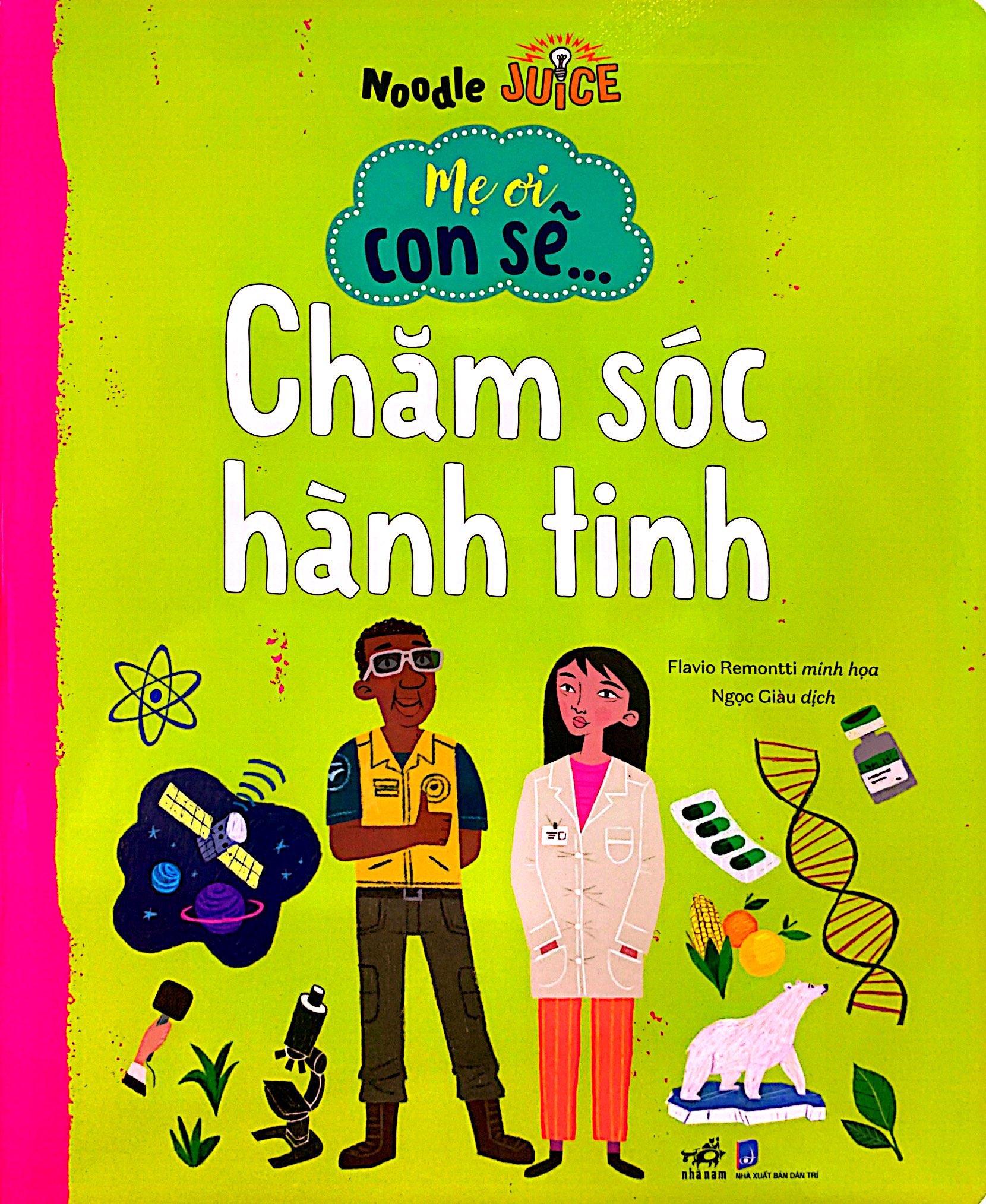 mẹ ơi con sẽ... - chăm sóc hành tinh