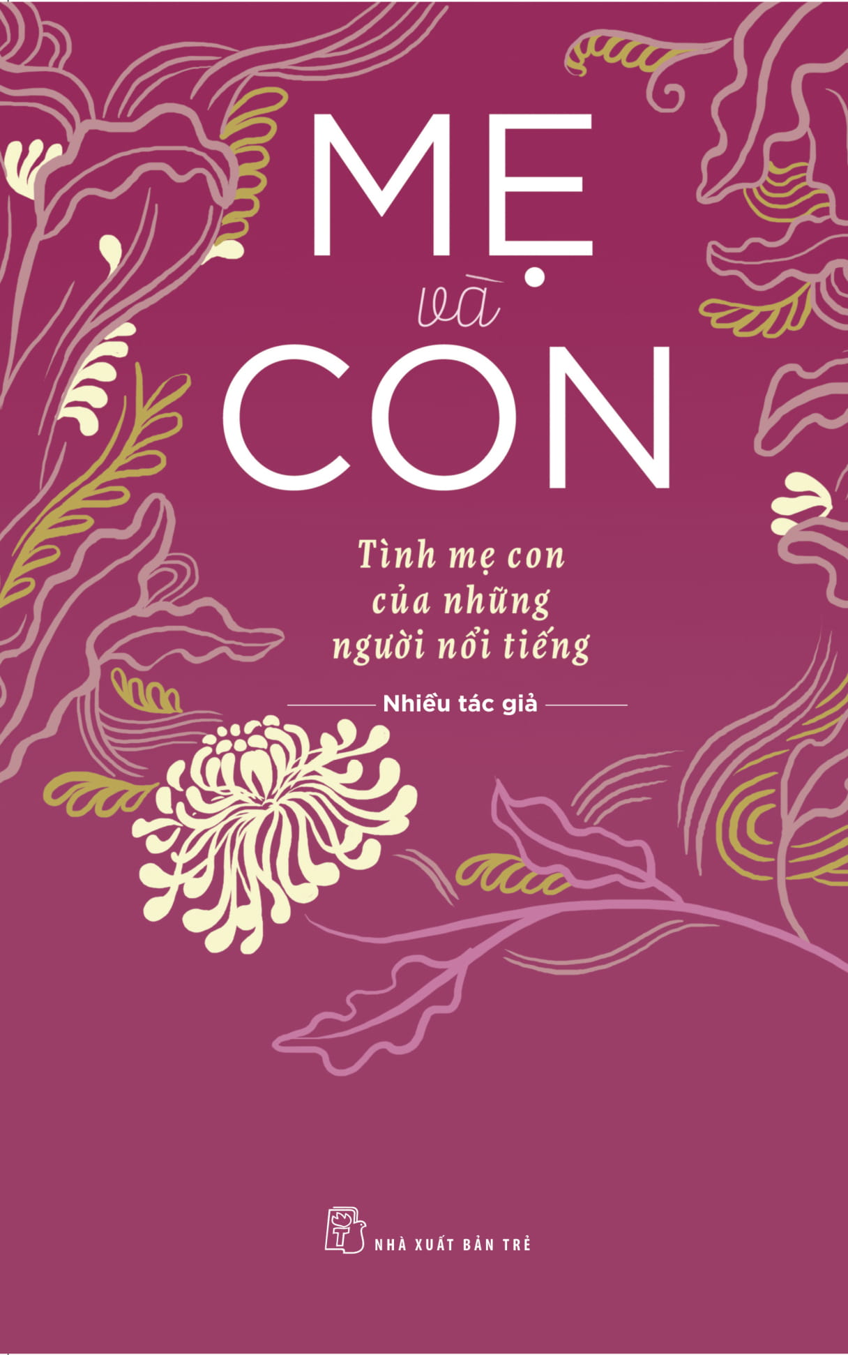 mẹ và con - tình mẹ con của những người nổi tiếng