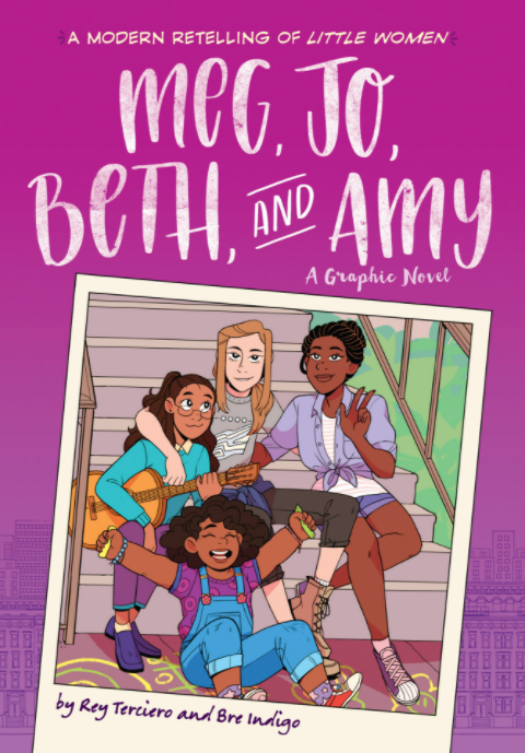 meg, jo, beth, and amy: a graphic novel