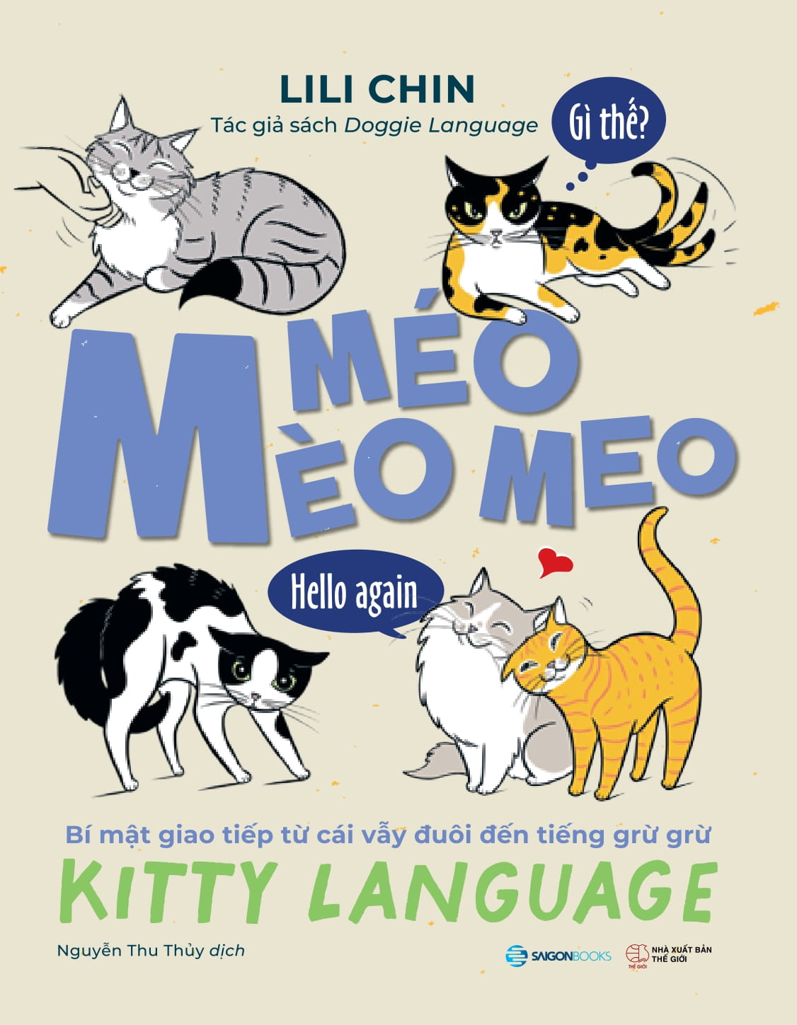 méo mèo meo - bí mật giao tiếp từ cái vẫy đuôi đến tiếng grừ grừ - tặng kèm thẻ đeo mica cá nhân hóa + bộ sticker mèo dễ thương