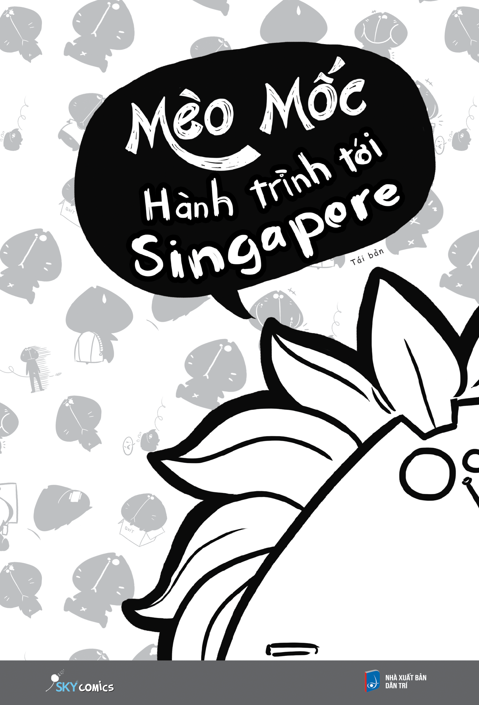 mèo mốc - hành trình tới singapore (tái bản 2024)