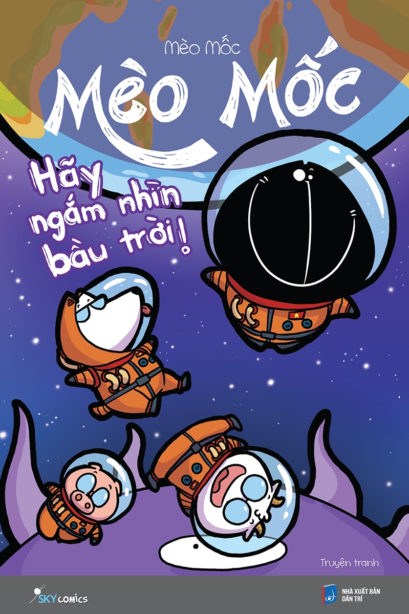 mèo mốc - hãy ngắm nhìn bầu trời (tái bản 2022)