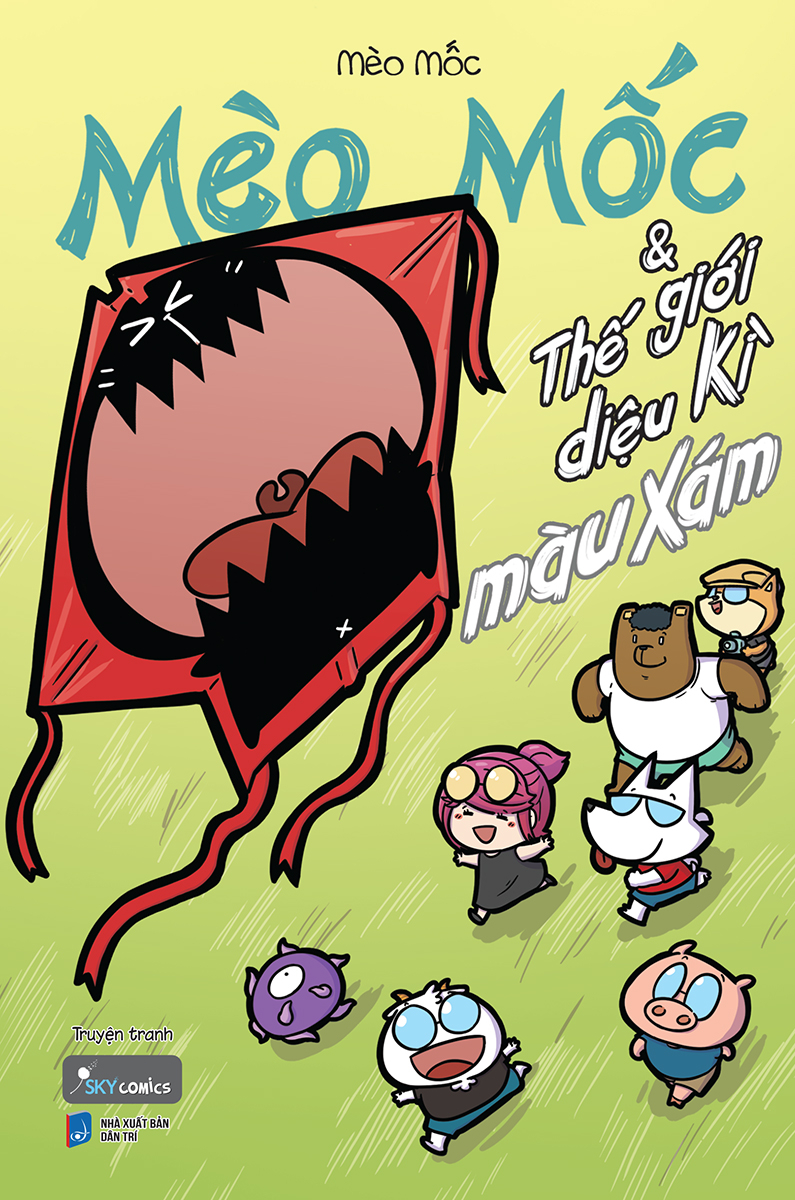 mèo mốc & thế giới diệu kỳ màu xám