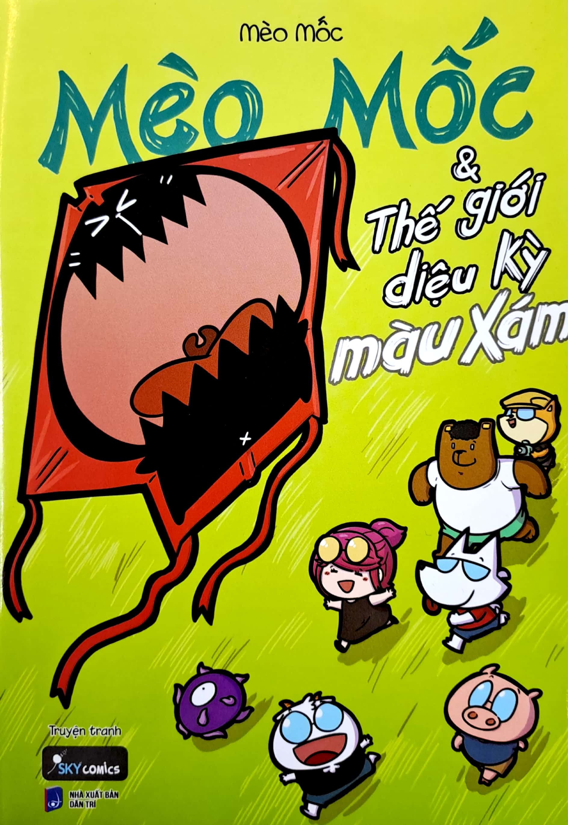 mèo mốc & thế giới diệu kỳ màu xám