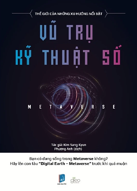 metaverse - vũ trụ kĩ thuật số