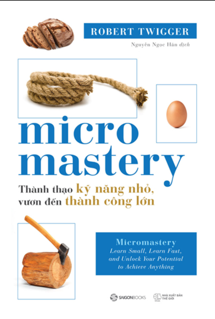 micromastery - thành thạo kỹ năng nhỏ, vươn đến thành công lớn