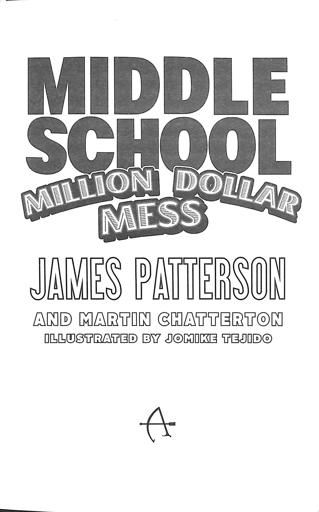 middle school - million dollar mess
