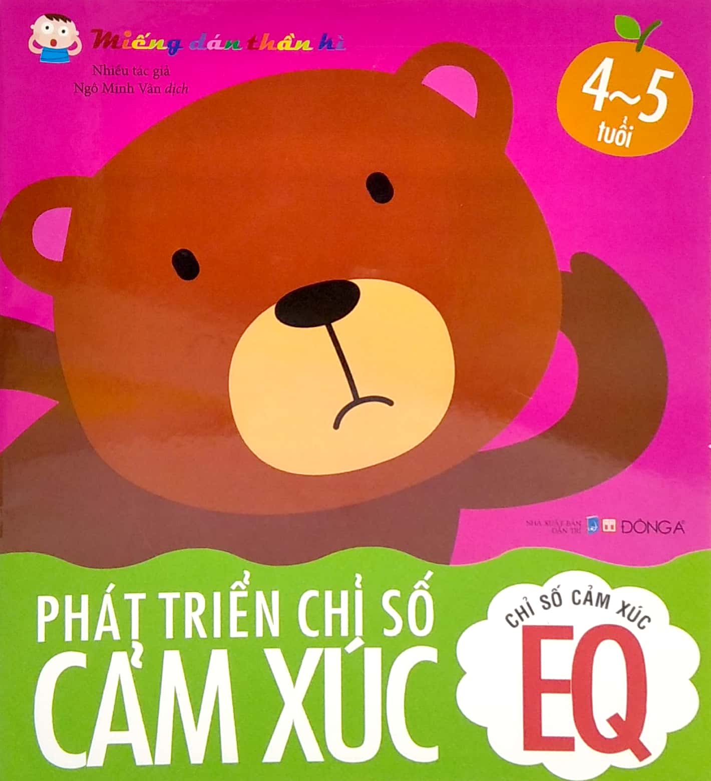 miếng dán thần kì - phát triển chỉ số cảm xúc - chỉ số cảm xúc eq - 4 - 5 tuổi (tái bản 2022)