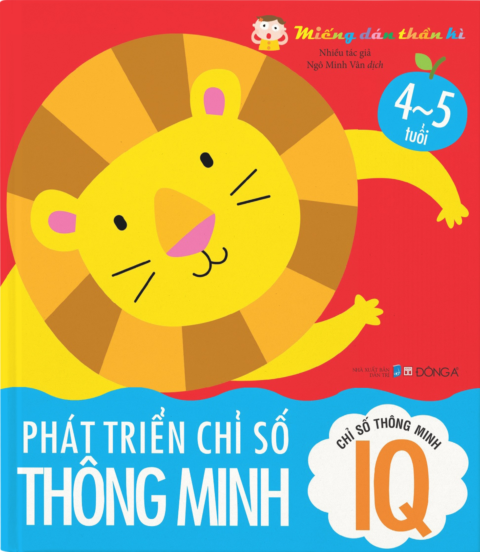 miếng dán thần kì - phát triển chỉ số thông minh - chỉ số thông minh iq - 4 - 5 tuổi (tái bản 2022)