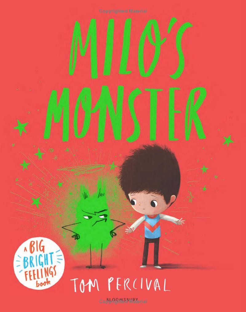 milo's monster - a big bright feeling book
