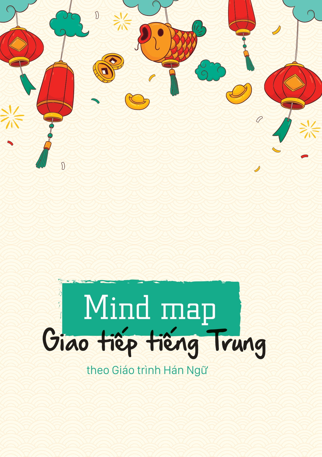 mind map giao tiếp tiếng trung theo giáo trình hán ngữ
