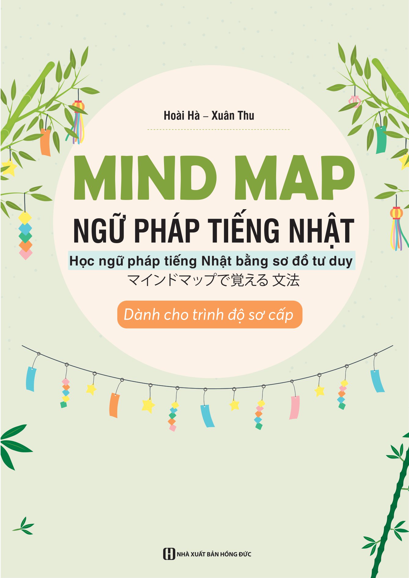 mind map ngữ pháp tiếng nhật - học ngữ pháp tiếng nhật qua sơ đồ tư duy - dành cho trình độ sơ cấp