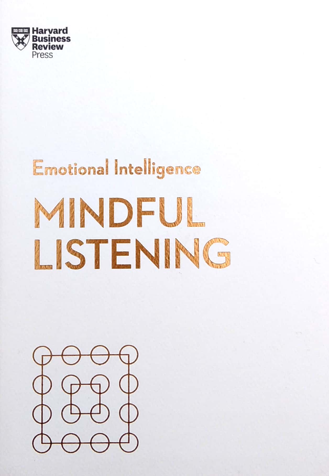 mindful listening (hbr emotional intelligence series)