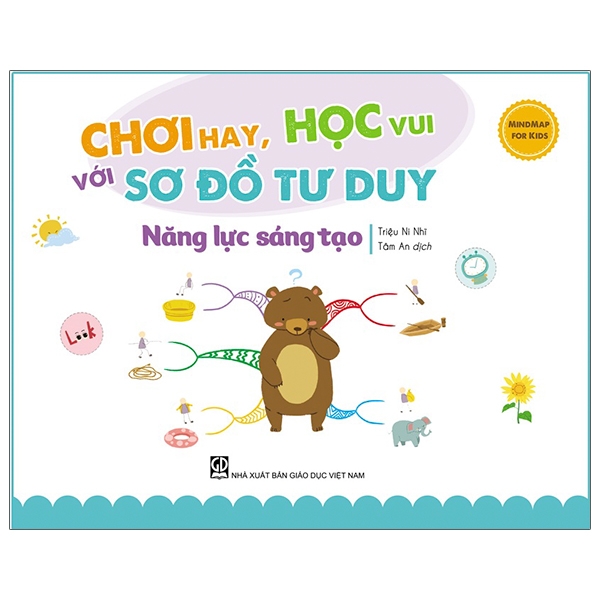 mindmap for kids - chơi hay, học vui với sơ đồ tư duy - năng lực sáng tạo