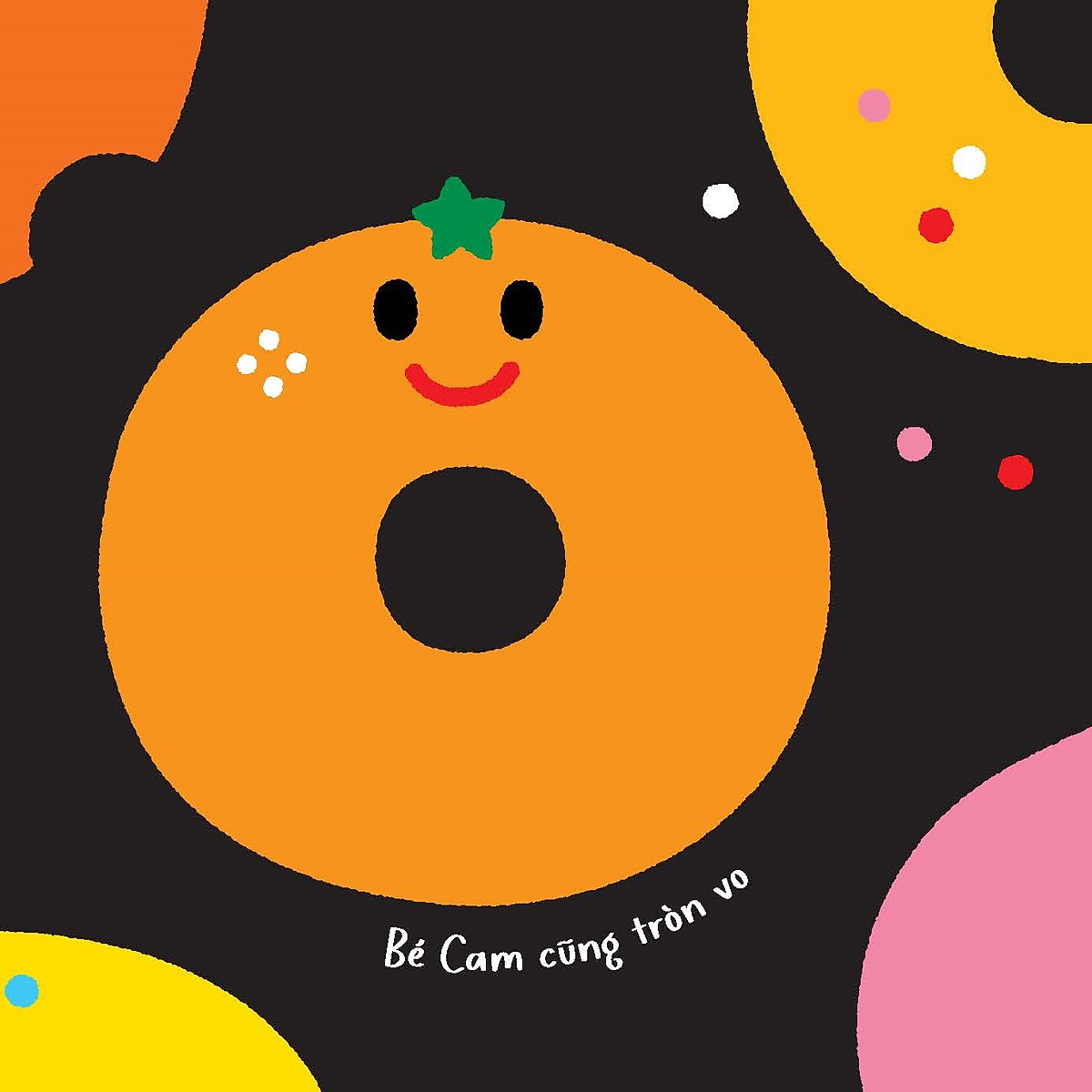 mình cùng vui chơi nhé! - bé cam cam