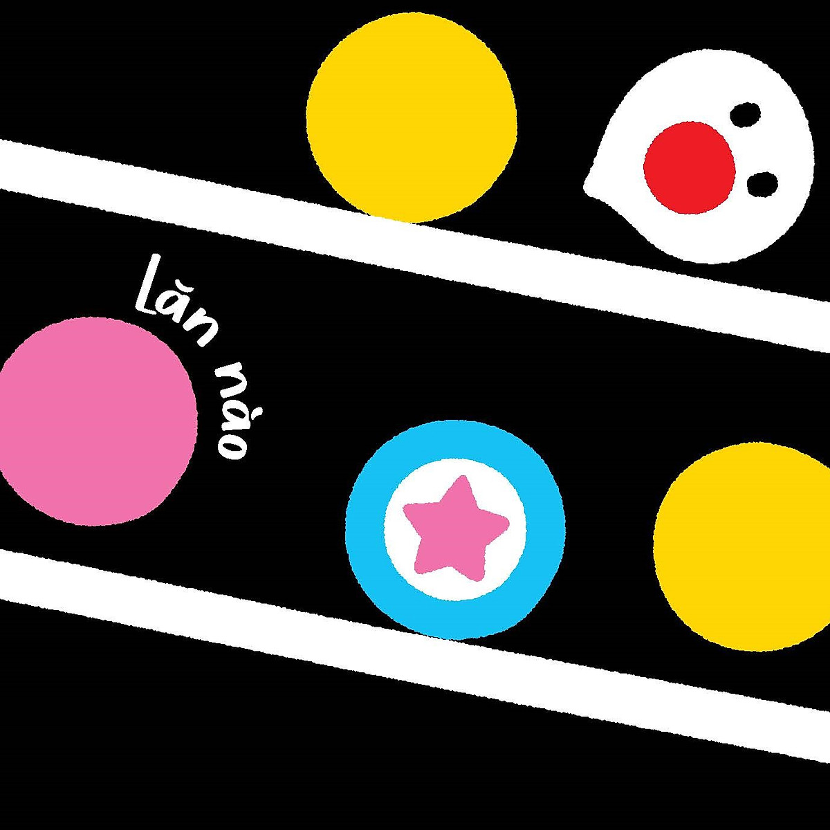 mình cùng vui chơi nhé! - tròn ơi là tròn