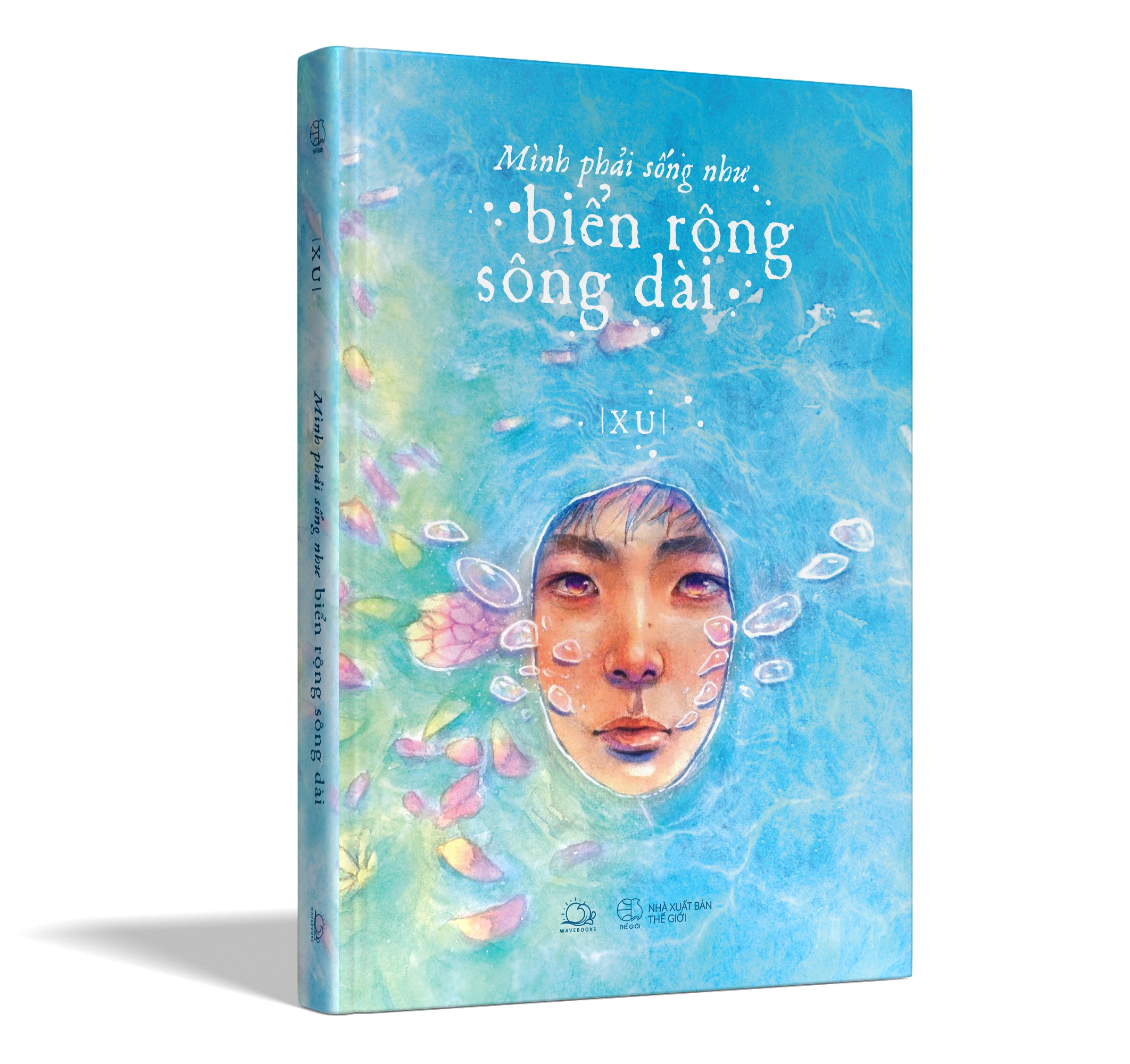 mình phải sống như biển rộng sông dài