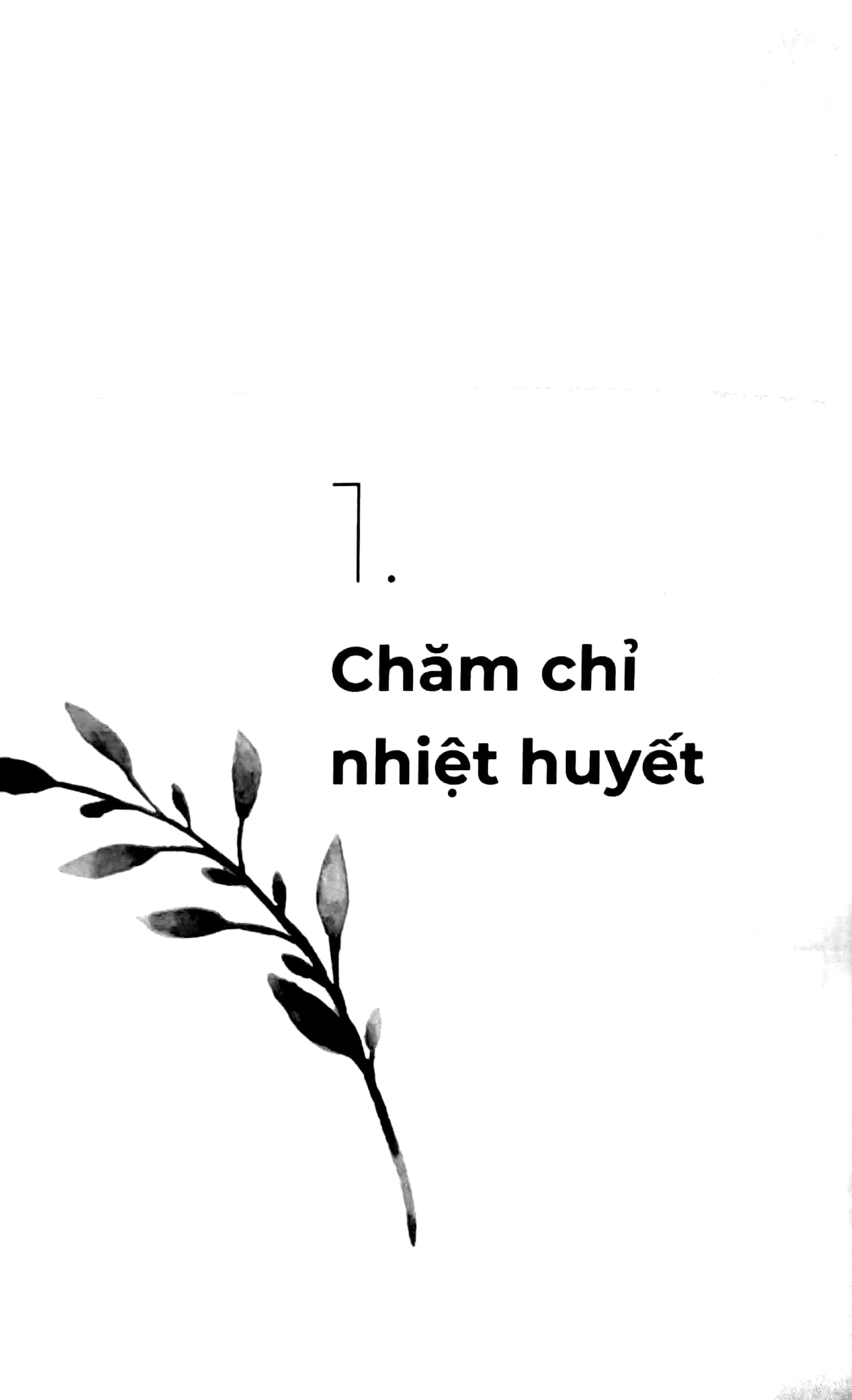 mình phải sống thật trọn vẹn mỗi ngày