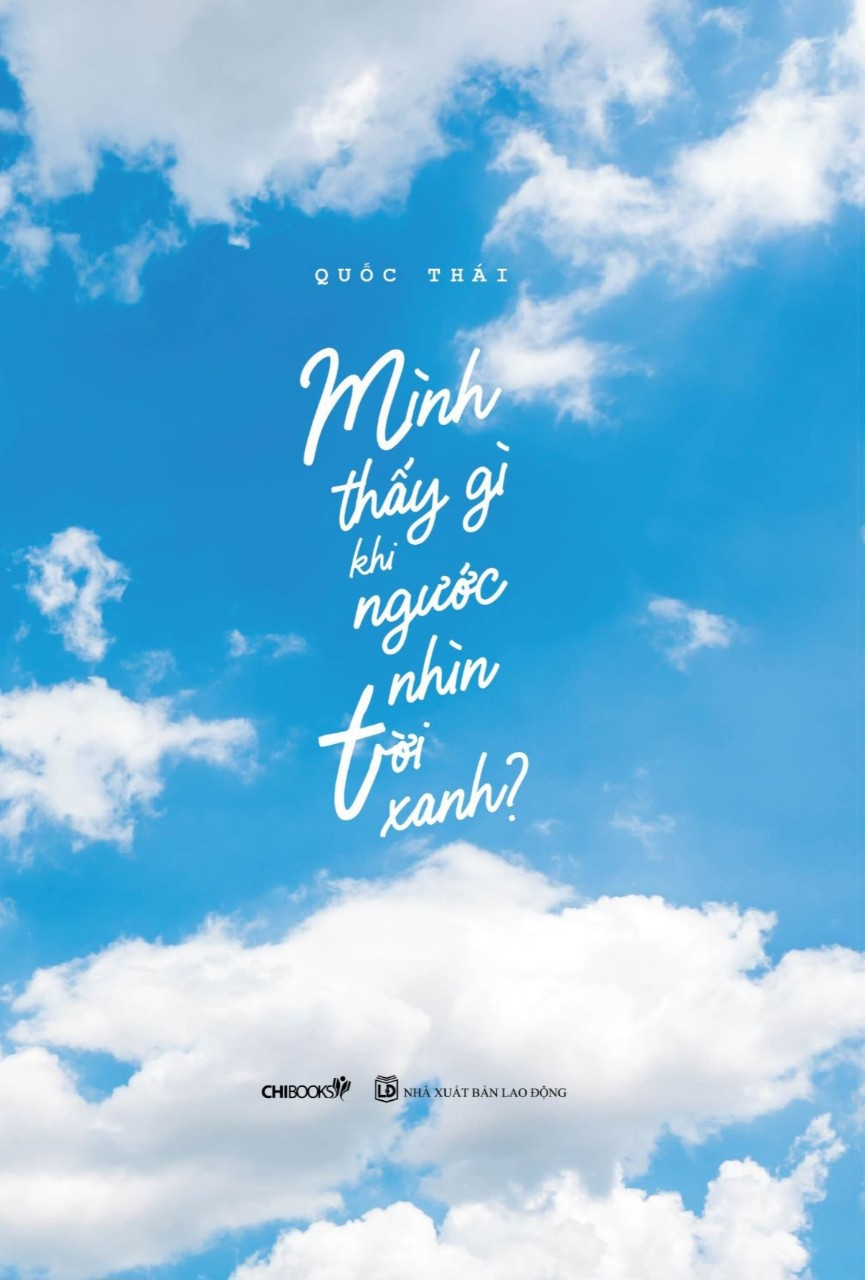 mình thấy gì khi ngước nhìn trời xanh?