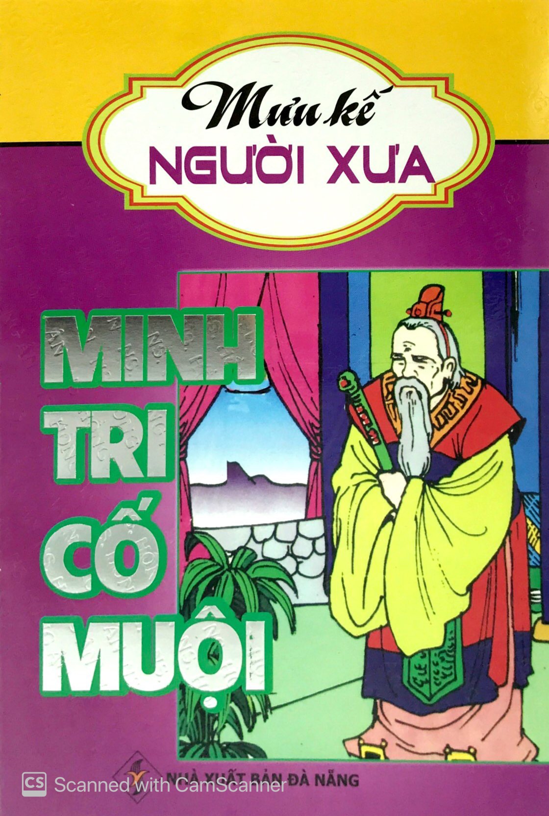 minh tri cố muộn - mưu kế người xưa