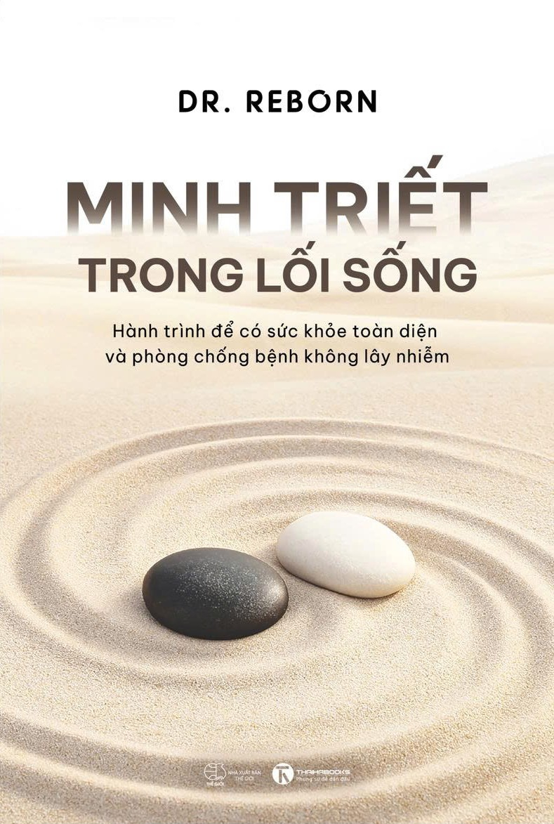 Minh Triết Trong Lối Sống - Hành Trình Để Có Sức Khoẻ Toàn Diện Và Phòng Chống Bệnh Không Lây Nhiễm