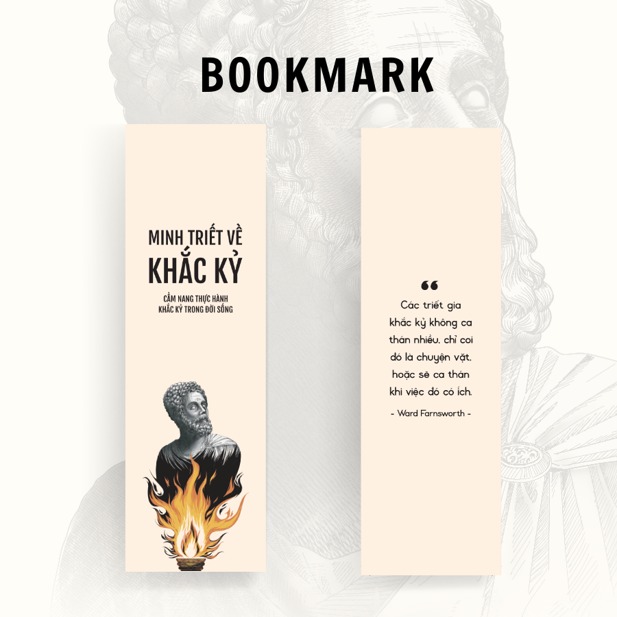 Minh Triết Về Khắc Kỷ - Cẩm Nang Thực Hành Khắc Kỷ Trong Đời Sống - Tặng Kèm Bookmark