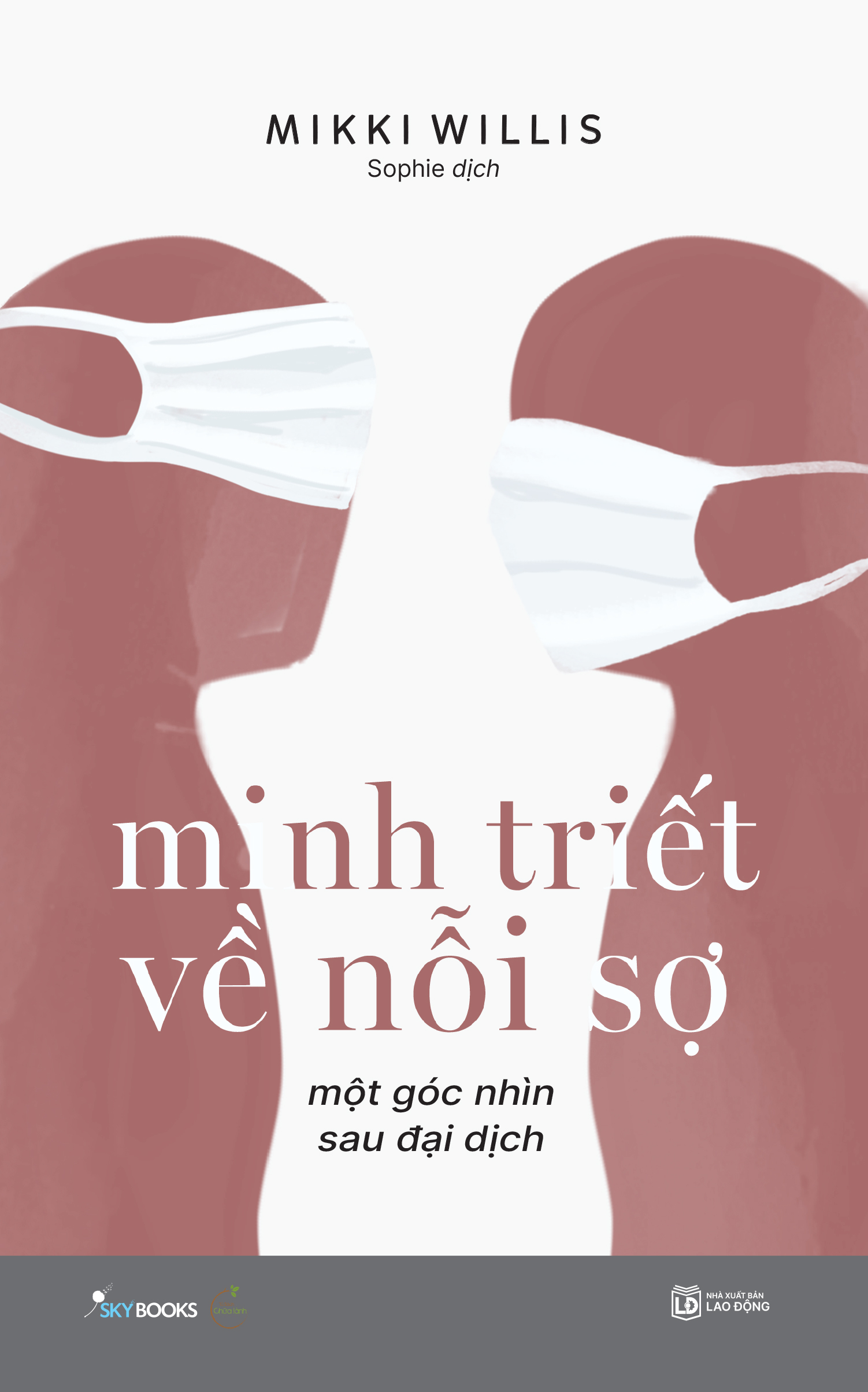 minh triết về nỗi sợ - một góc nhìn sau đại dịch - tặng kèm bookmark