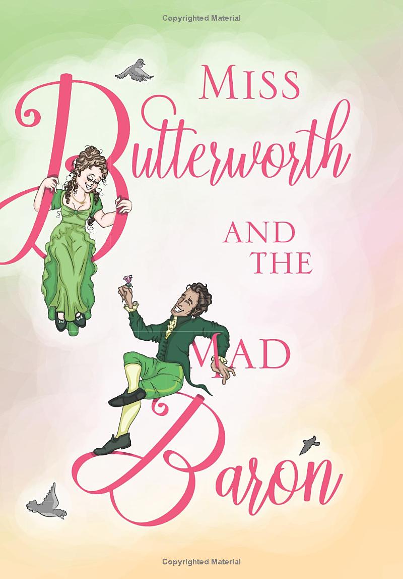 miss butterworth and the mad baron: a graphic novel