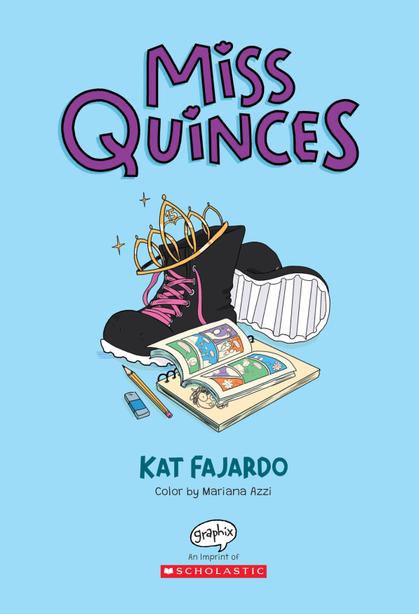 miss quinces: a graphic novel