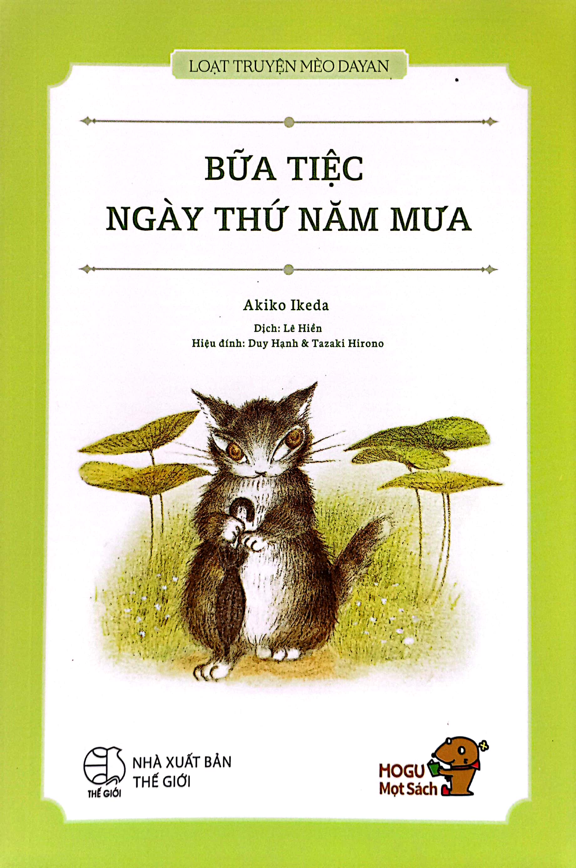 mogu mọt sách - loạt truyện mèo dayan - bữa tiệc ngày thứ năm mưa