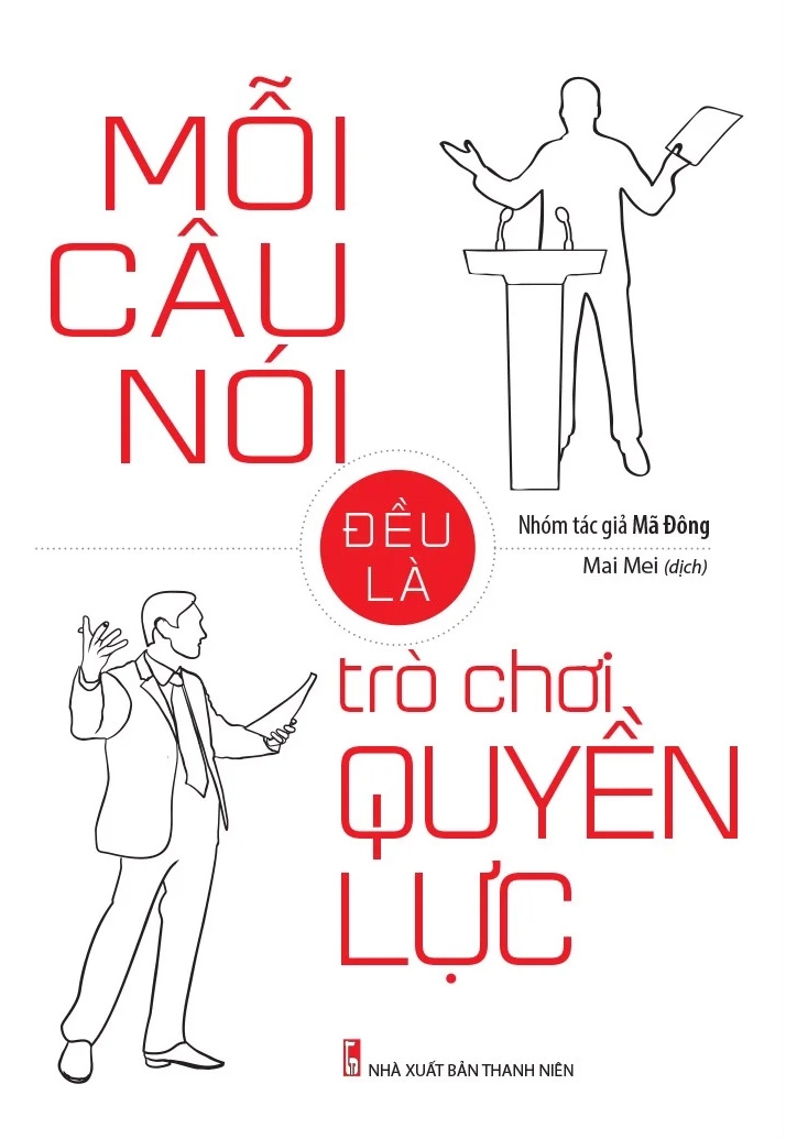 mỗi câu nói đều là trò chơi quyền lực