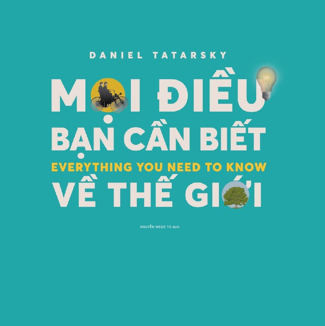 mọi điều cần biết về thế giới - everything you need to know