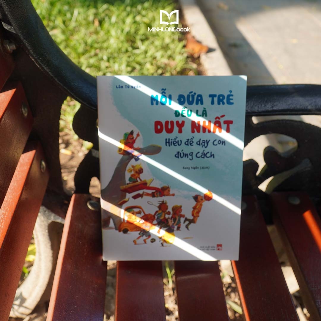 mỗi đứa trẻ đều là duy nhất - hiểu để dạy con đúng cách