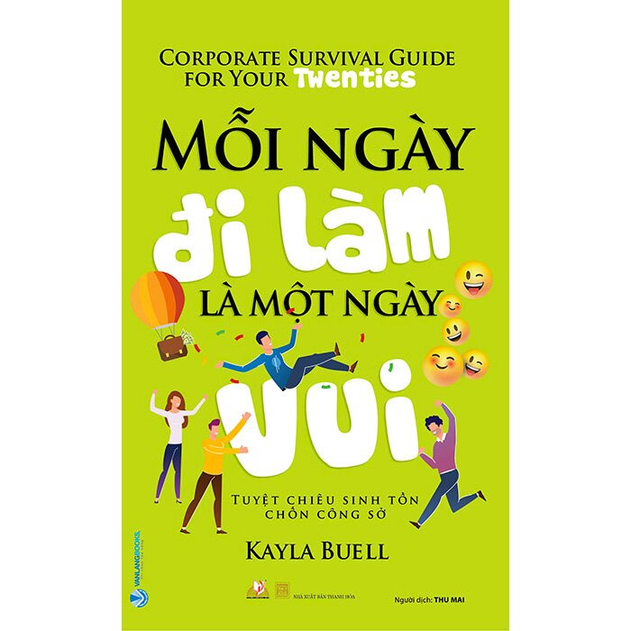 mỗi ngày đi làm là một ngày vui