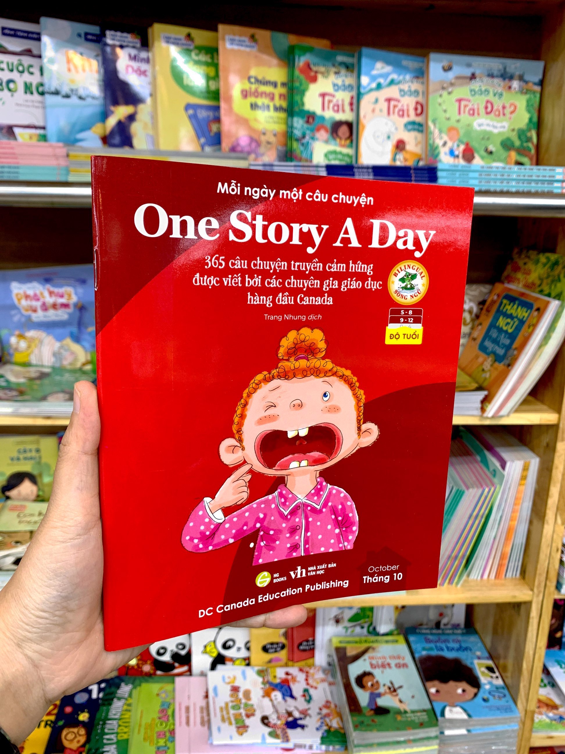 mỗi ngày một câu chuyện - one story a day - 365 câu chuyện truyền cảm hứng được viết bởi các chuyên gia giáo dục hàng đầu canada - tháng 10