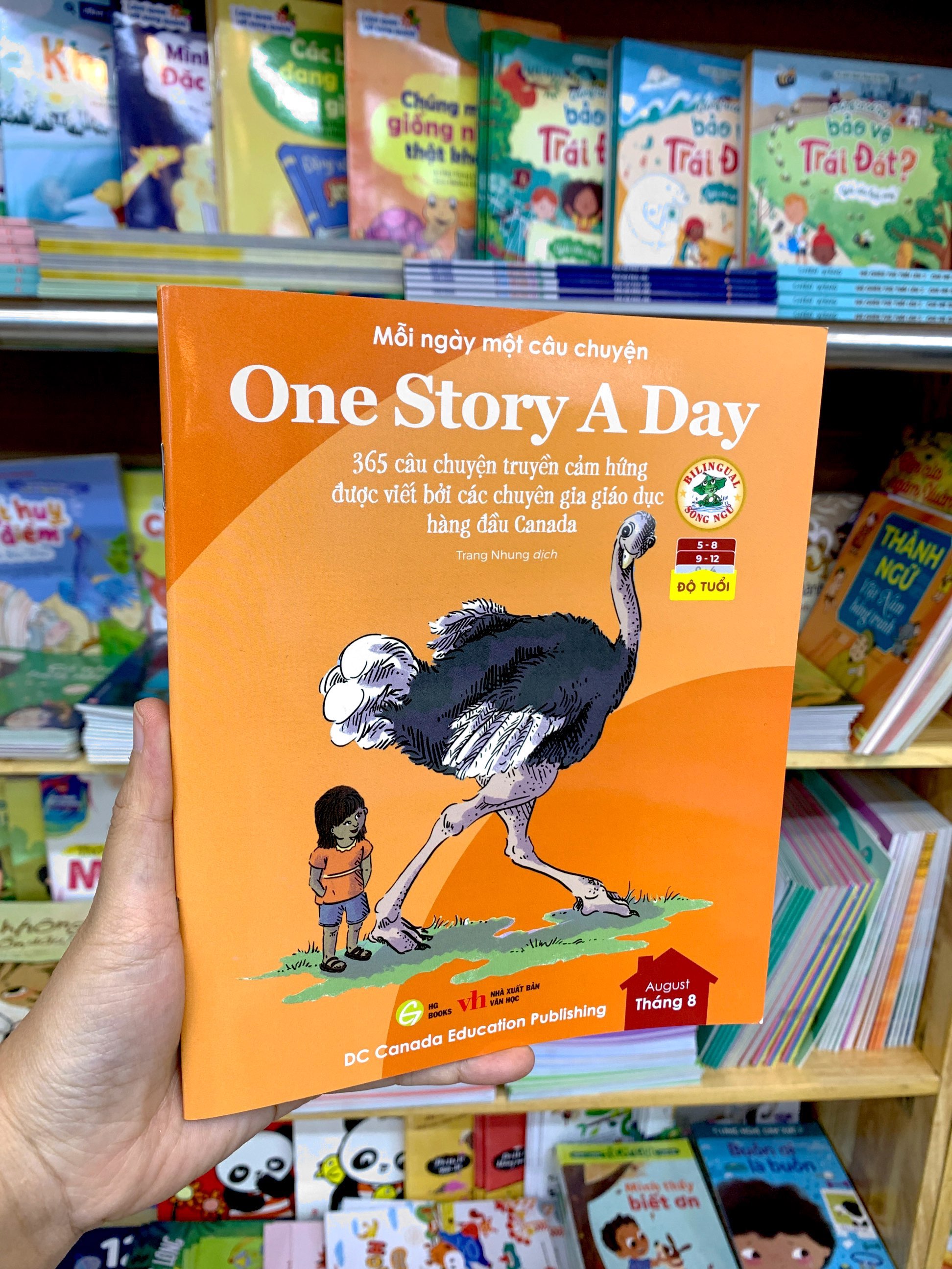 mỗi ngày một câu chuyện - one story a day - 365 câu chuyện truyền cảm hứng được viết bởi các chuyên gia giáo dục hàng đầu canada - tháng 8
