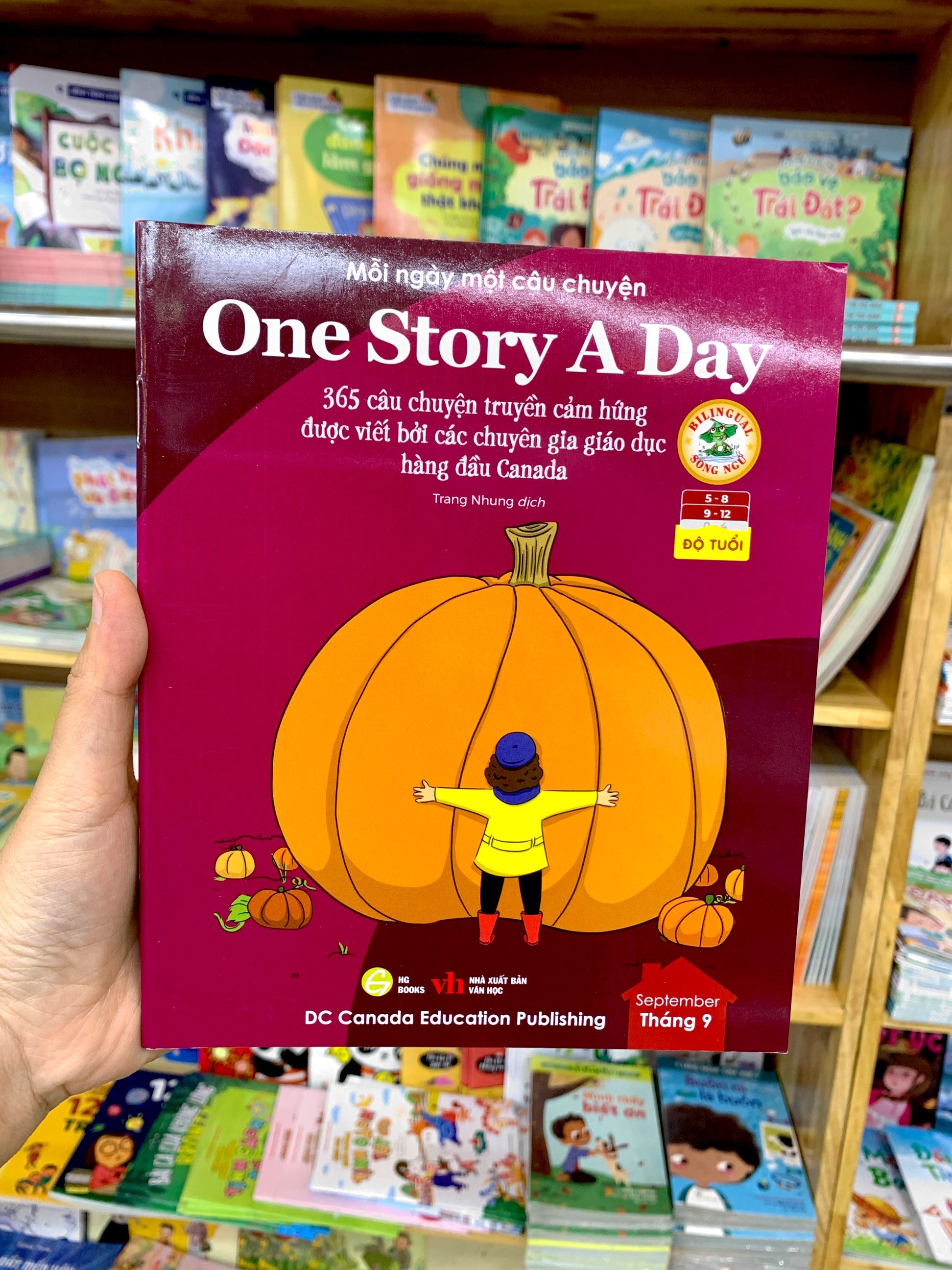 mỗi ngày một câu chuyện - one story a day - 365 câu chuyện truyền cảm hứng được viết bởi các chuyên gia giáo dục hàng đầu canada - tháng 9