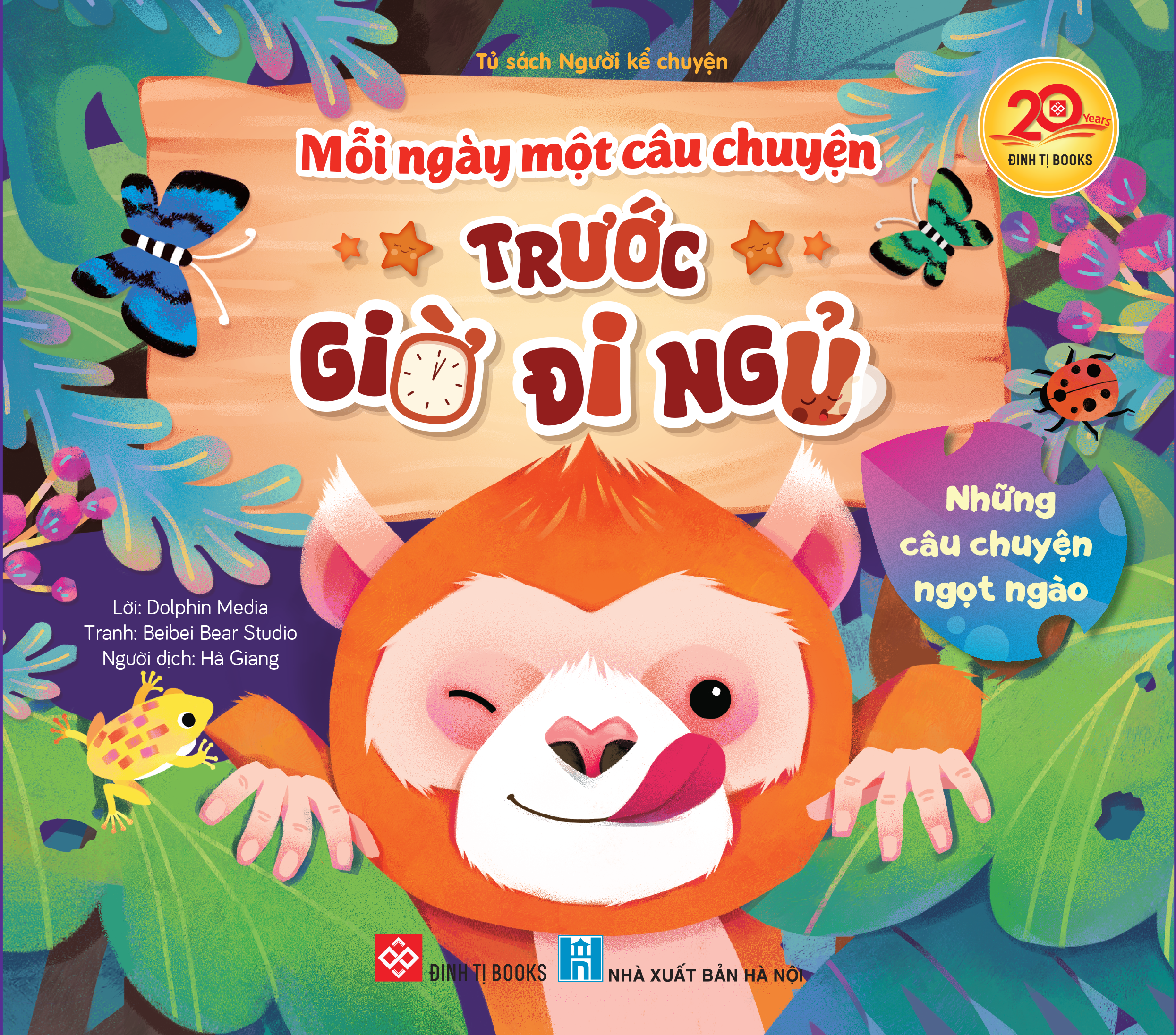 Mỗi Ngày Một Câu Chuyện Trước Giờ Đi Ngủ - Những Câu Chuyện Ngọt Ngào