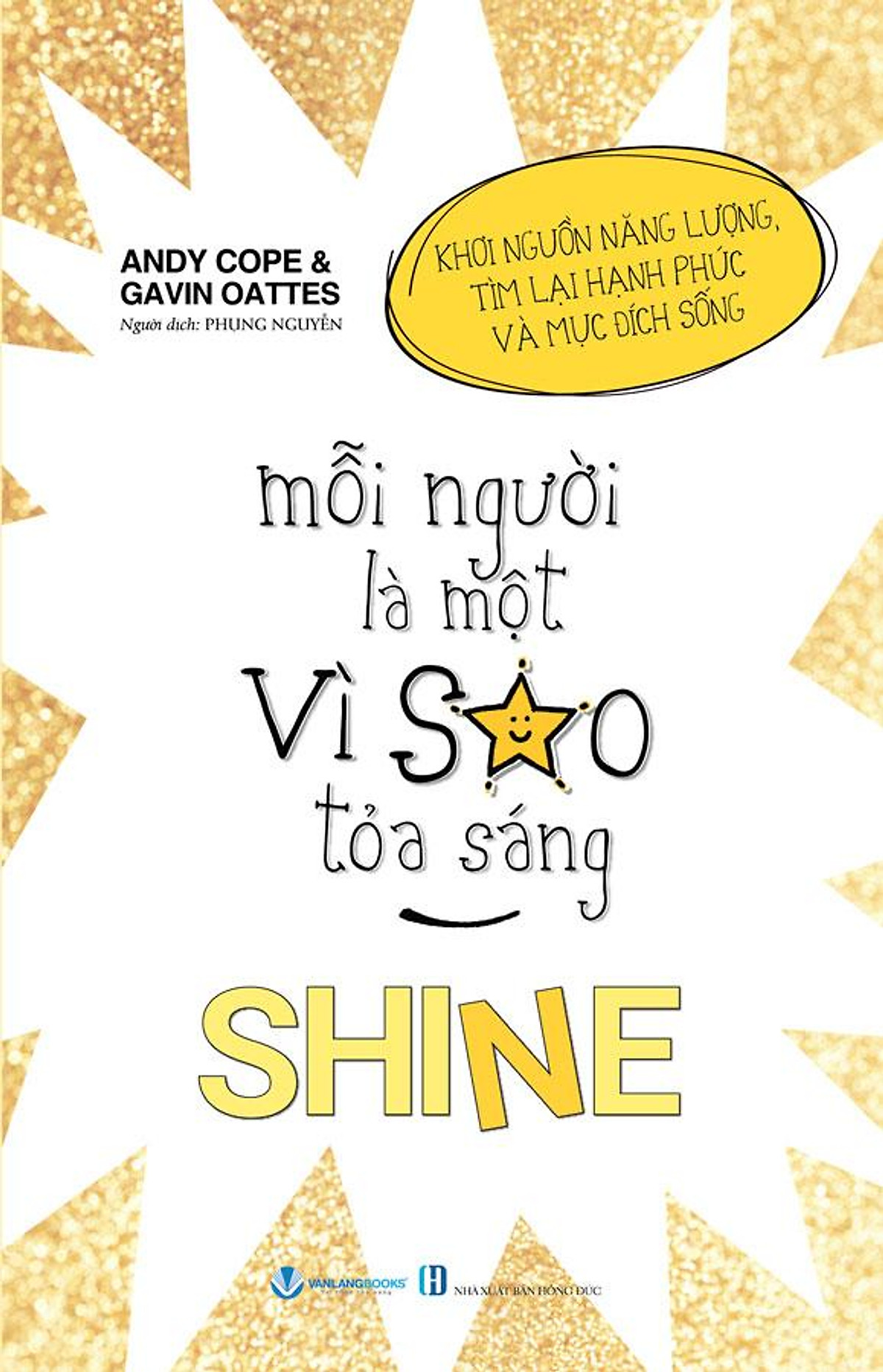 mỗi người là một vì sao tỏa sáng - shine