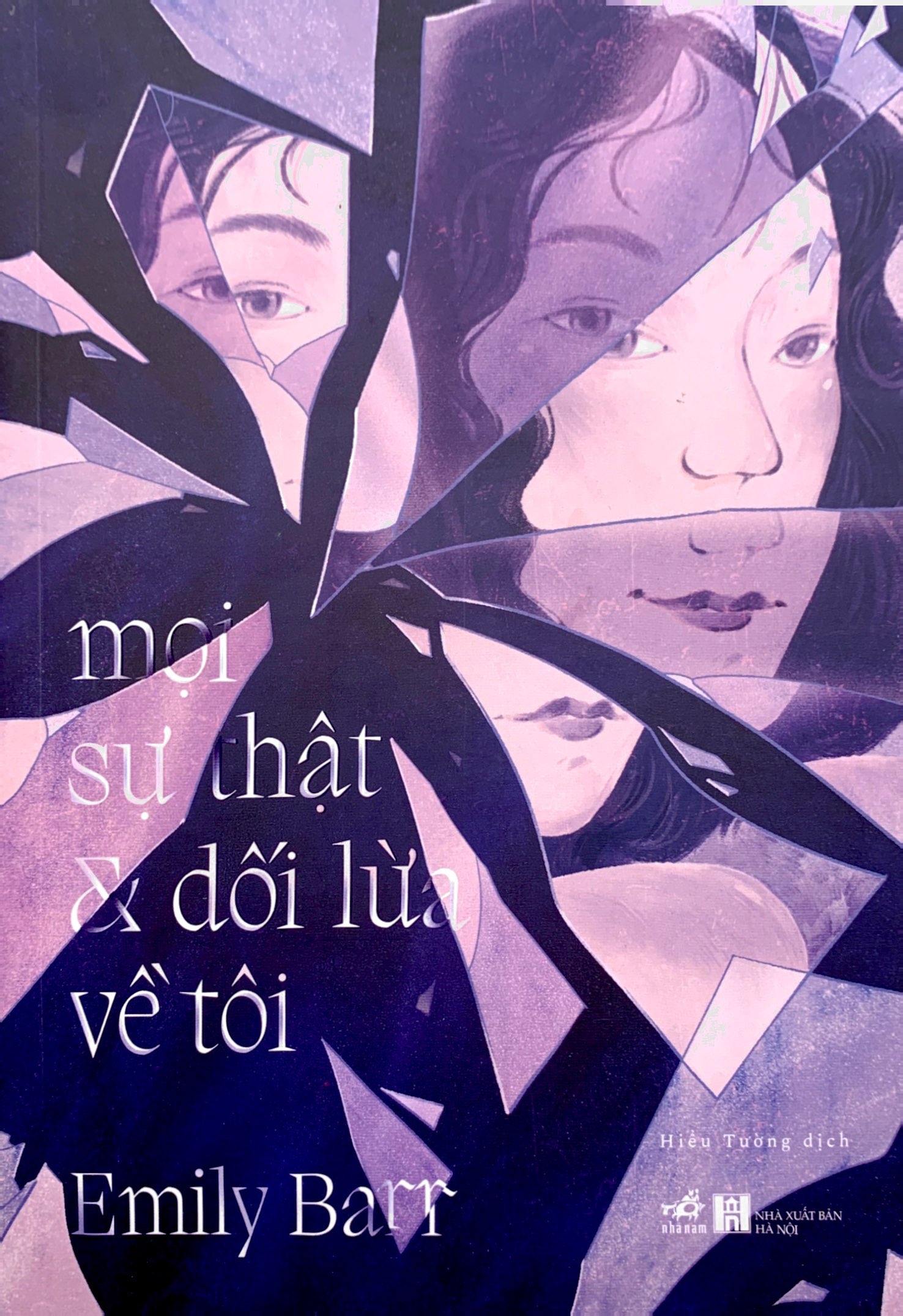 mọi sự thật và dối lừa về tôi