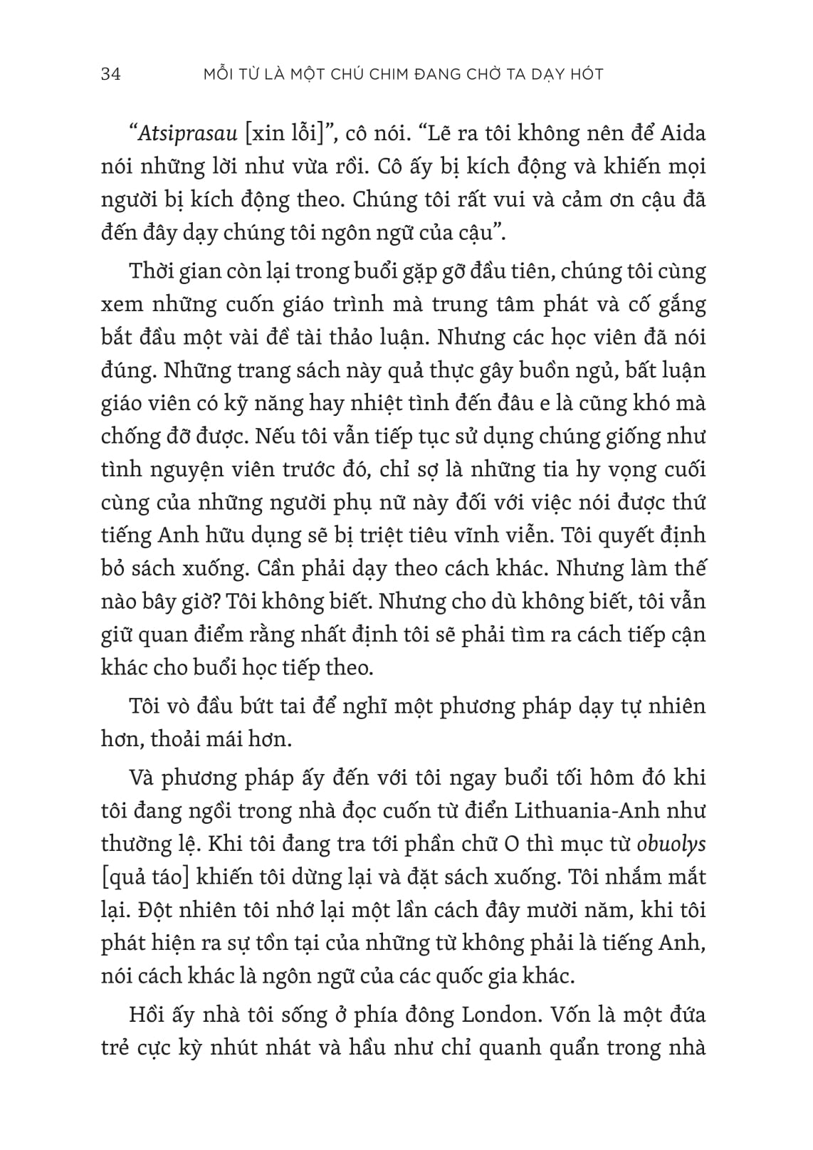 mỗi từ là một chú chim đang chờ ta dạy hót