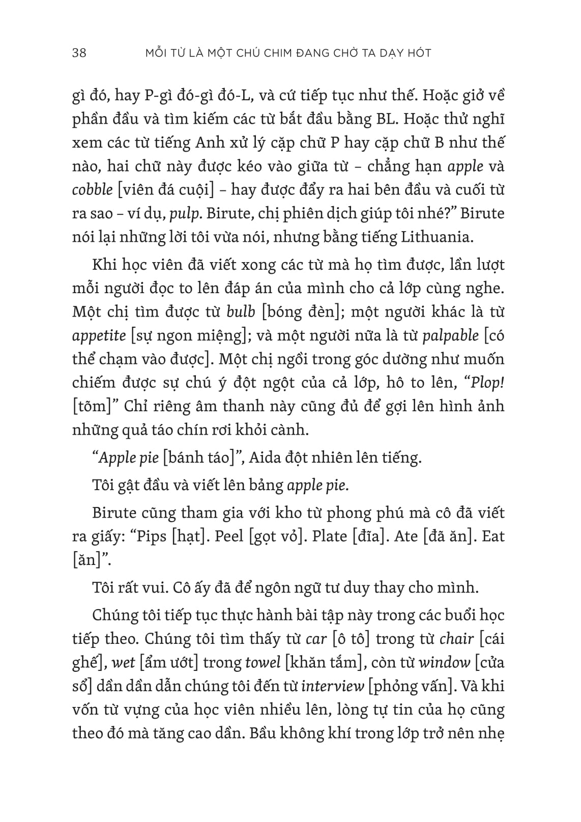 mỗi từ là một chú chim đang chờ ta dạy hót