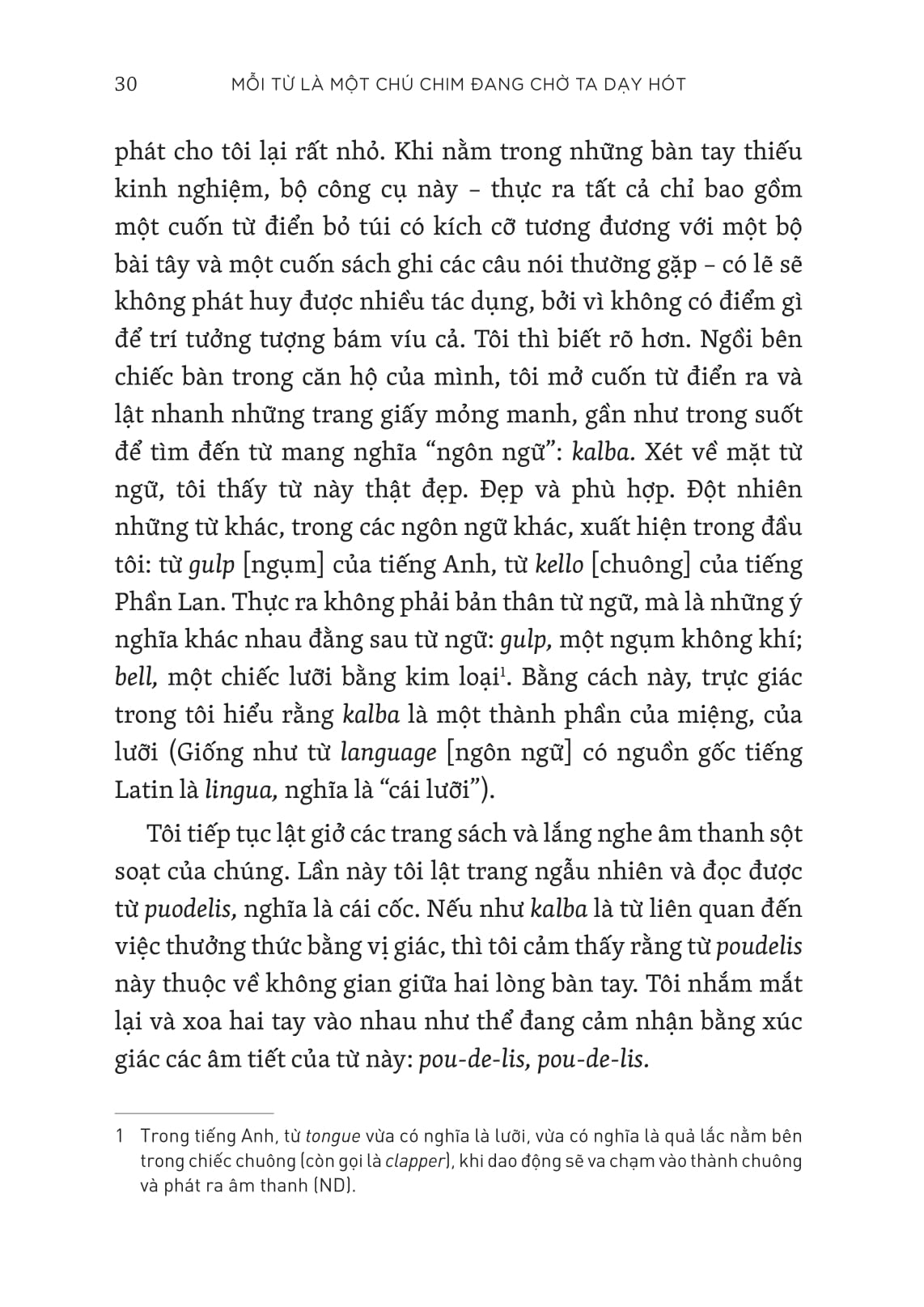 mỗi từ là một chú chim đang chờ ta dạy hót