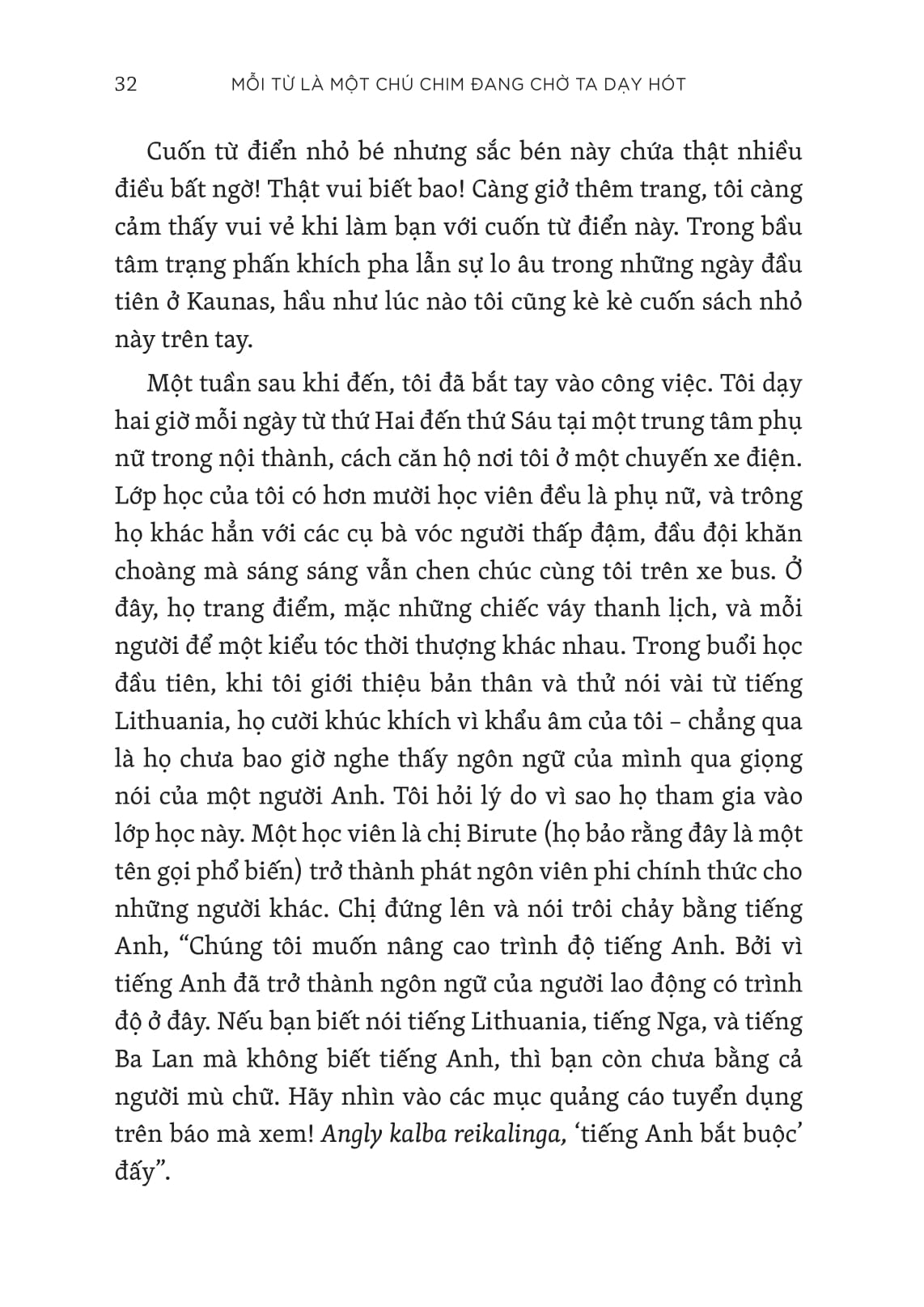 mỗi từ là một chú chim đang chờ ta dạy hót