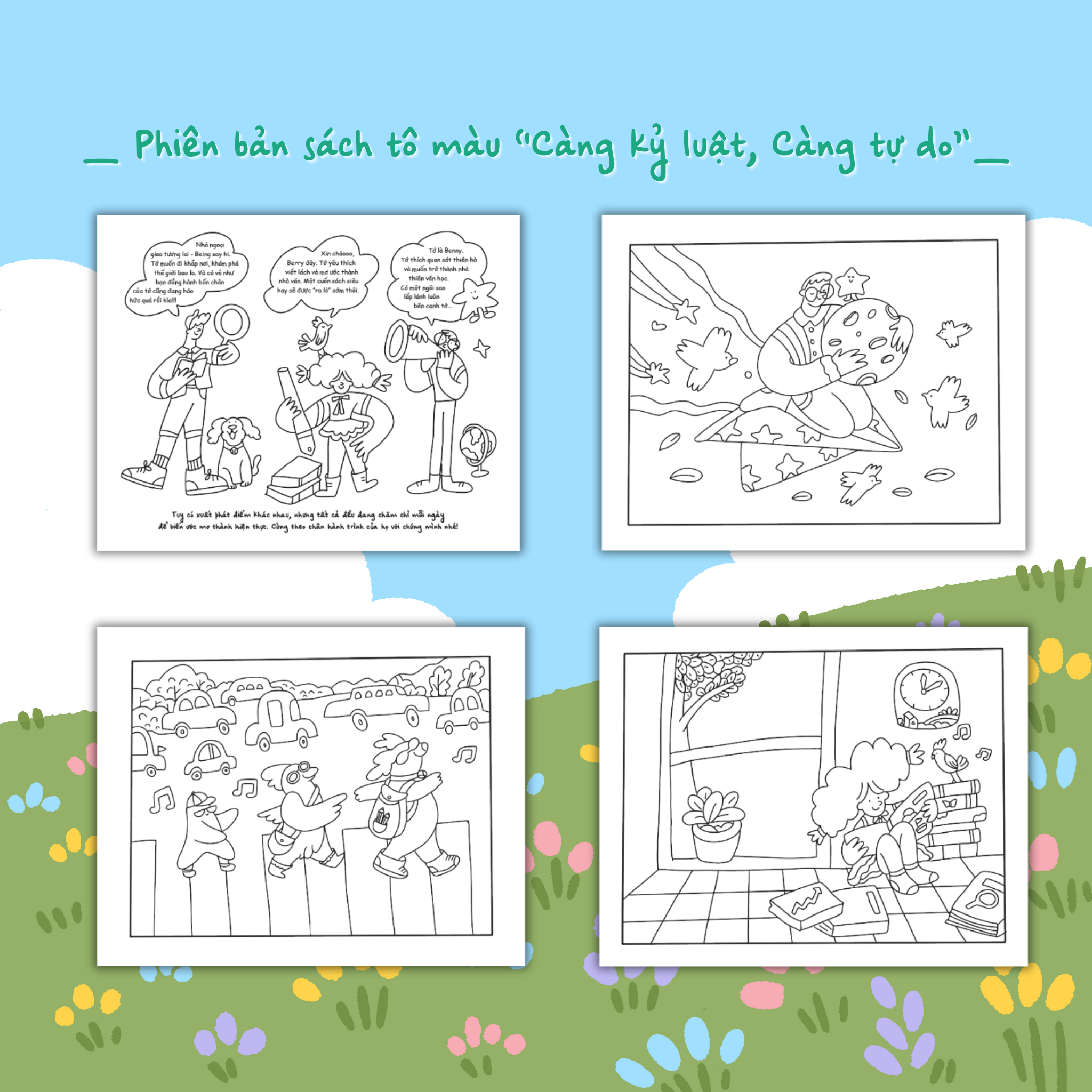 mọi ước mơ đều có điểm bắt đầu - phiên bản sách tô màu “càng kỷ luật, càng tự do”