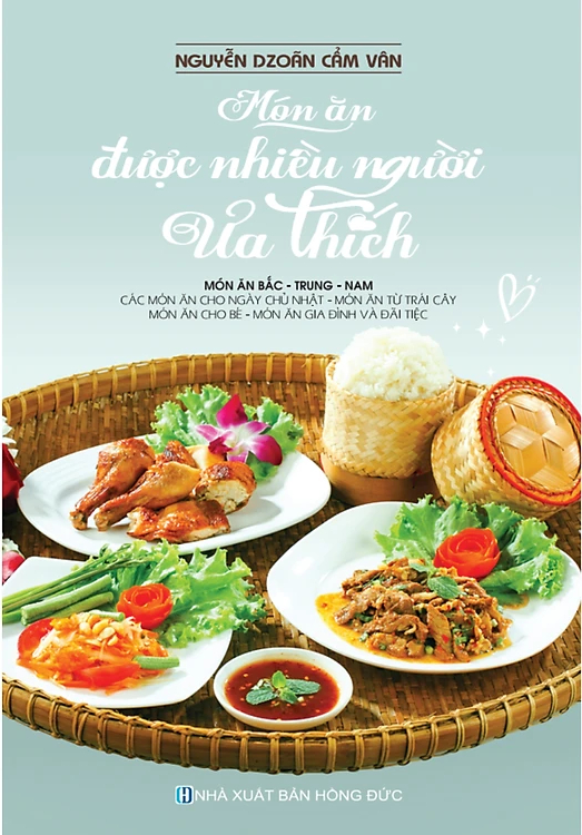 món ăn được nhiều người ưa thích - món ăn bắc - trung - nam