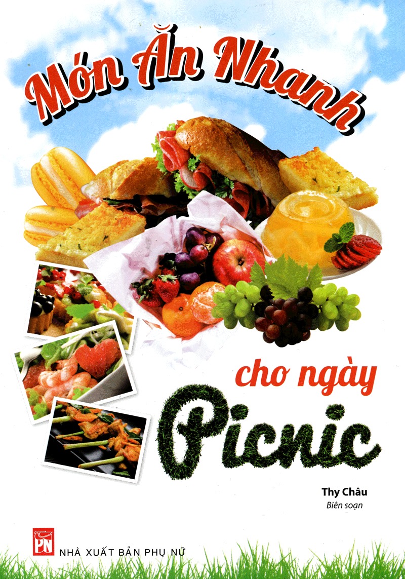món ăn nhanh cho ngày picnic