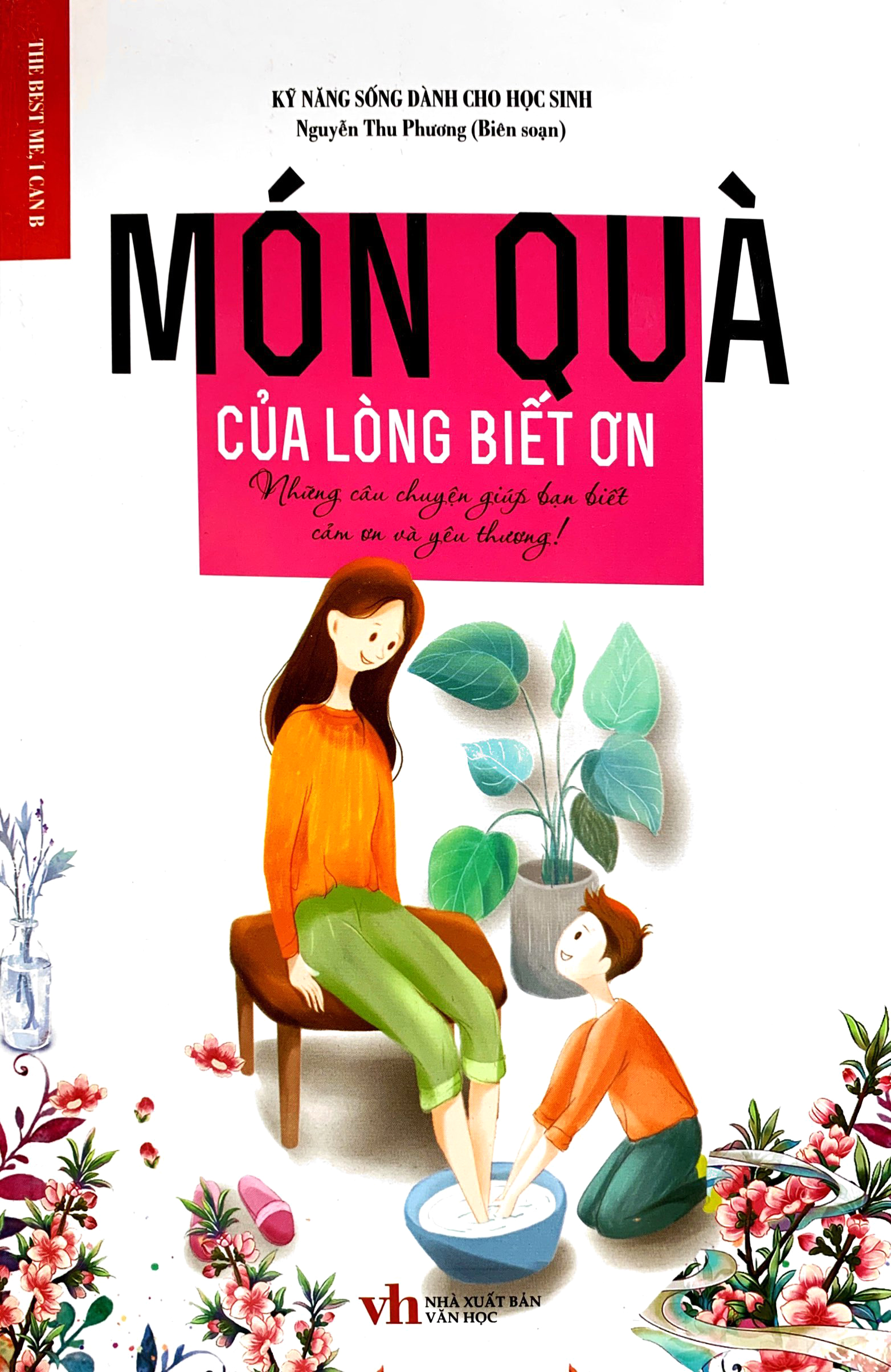 món quà của lòng biết ơn - những câu chuyện giúp bạn biết cảm ơn và yêu thương