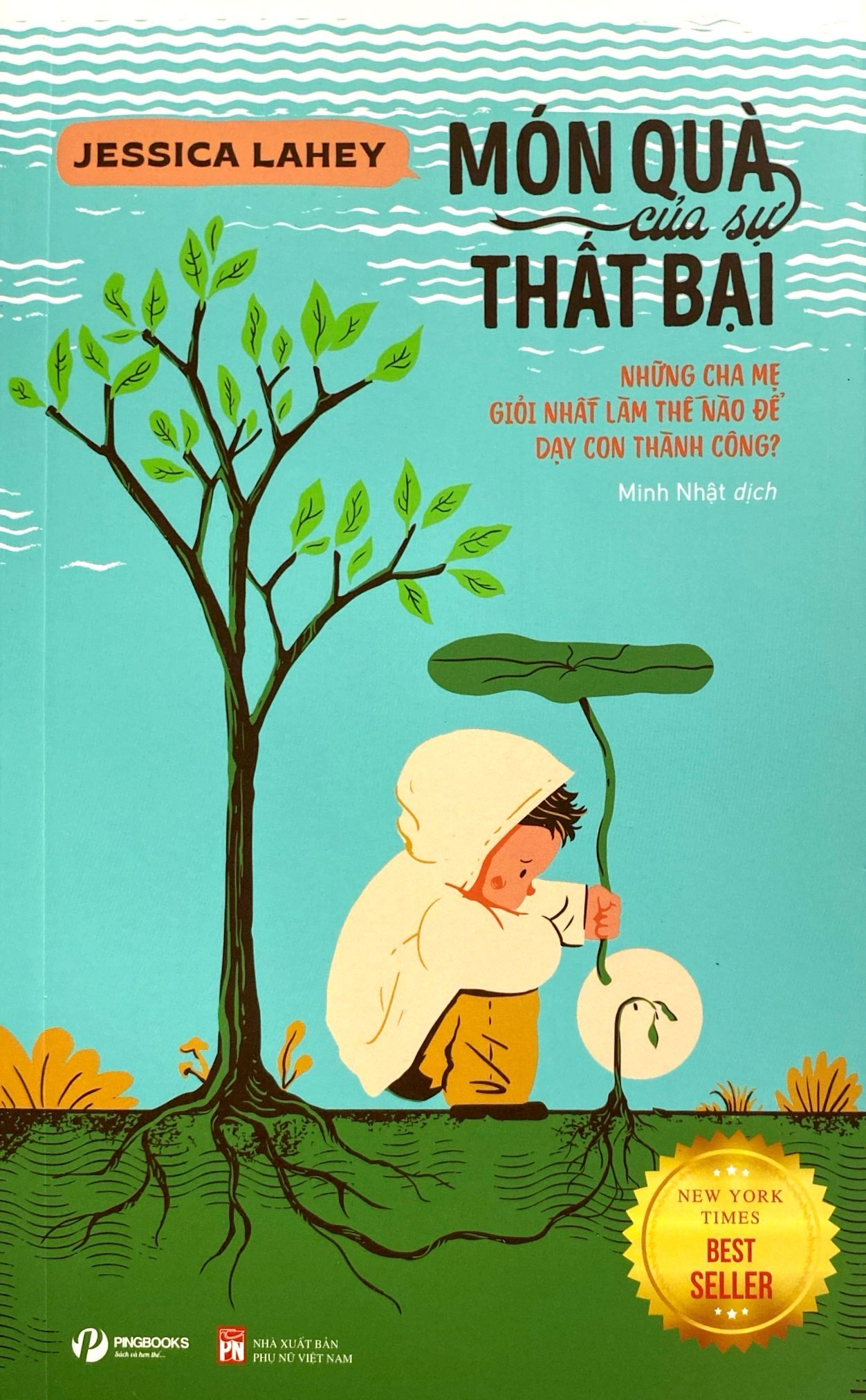 món quà của sự thất bại - những cha mẹ giỏi nhất làm thế nào để dạy con thành công