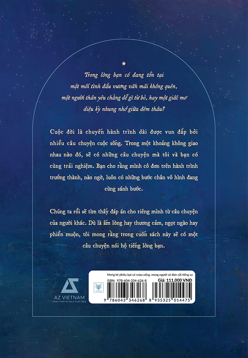 mong kẻ phiêu bạt có rượu uống mong người cô đơn cất tiếng ca